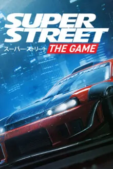 Super Street The Game Free Download v07.05.2021
