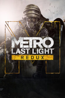 Metro Last Light Redux Multiplayer