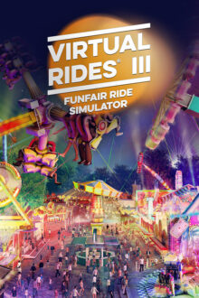 Virtual Rides 3 – Funfair Simulator Steam
