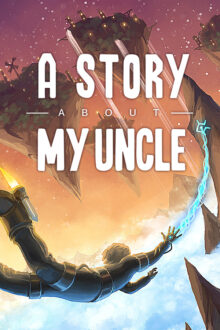 A Story About My Uncle Download PC