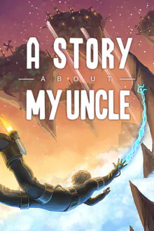 A Story About My Uncle Free Download By Steam-repacks