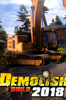 Demolish And Build 2018 Download PC