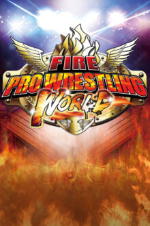 Fire Pro Wrestling World PC Game