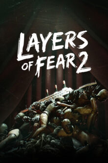 Layers of Fear 2 Steam