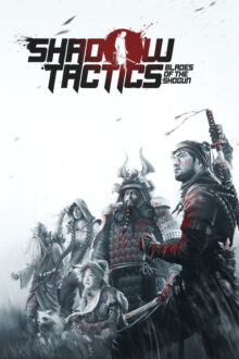 Shadow Tactics Blades of the Shogun Steam