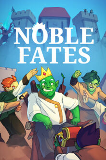 Noble Fates PC Game