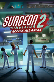Surgeon Simulator 2 Cracked Game