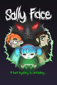 Sally Face Free Download Episode 1-5