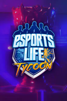 Esports Life Tycoon Free Download v1.0.4.2