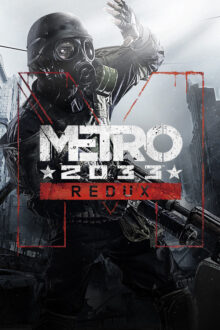 Metro 2033 redux PC Game
