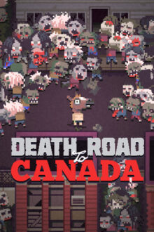 Death Road To Canada Steam