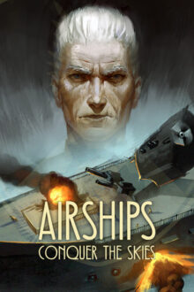 Airships Conquer The Skies DLC 2024