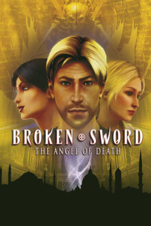 Broken Sword 4 - the Angel of Death Skidrow