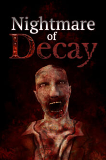 Nightmare Of Decay PC Game