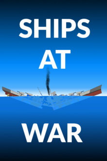 SHIPS AT WAR Walkthrough