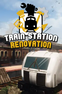 Train Station Renovation Free Download v2.2.0.8a