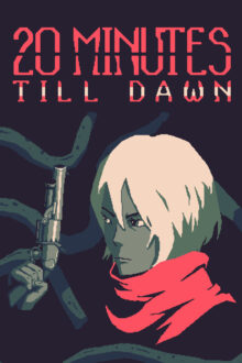 20 Minutes Till Dawn DodiRepack