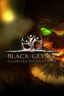Black Geyser Couriers of Darkness Release Date