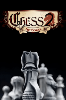 Chess 2 The Sequel Download PC