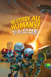 Destroy All Humans Clone Carnage Steam
