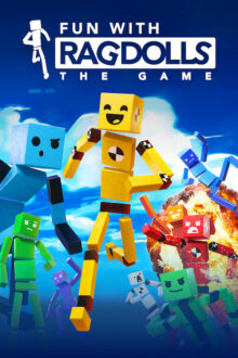 Fun with Ragdolls The Game PC Game