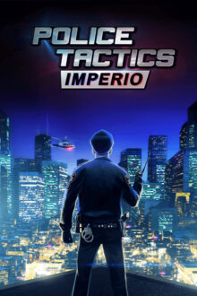 Police Tactics Imperio Cracked Game