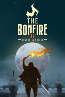 The Bonfire 2 Uncharted Shores DLC 2024