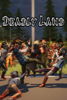 Deadly Land Steam