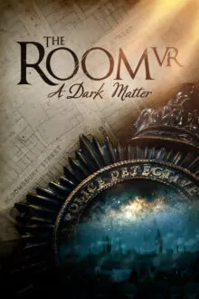 The Room VR A Dark Matter Free Download