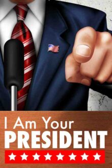 I Am Your President Free Download By Steam-repacks