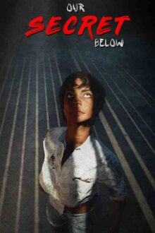 Our Secret Below Free Download By Steam-repacks