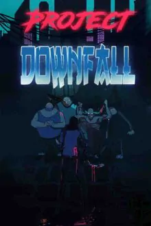 Project Downfall Free Download (v1.0.6.2)