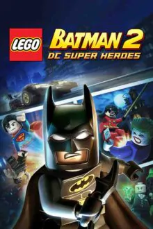 Lego Batman 2 DC Super Heroes Free Download By Steam-repacks