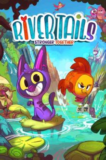 River Tails Stronger Together Free Download By Steam-repacks