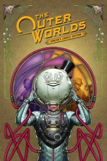 The Outer Worlds Spacers Choice Edition Free Download (v1.6298.19580.0)