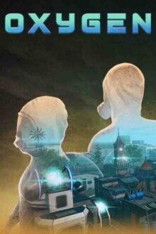 Oxygen Free Download By Steam-repacks