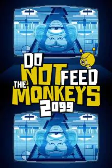 Do Not Feed the Monkeys 2099 Free Download By Steam-repacks