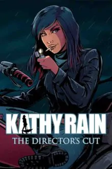 Kathy Rain Directors Cut Free Download (v1.0.3.5225)
