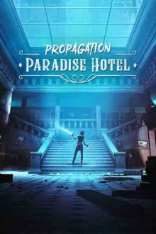 Propagation Paradise Hotel VR Free Download