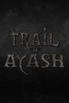 Trail of Ayash Free Download (v2023.5.15)