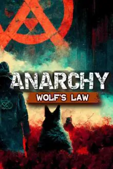 Anarchy Wolfs law Free Download By Steam-repacks