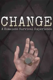 CHANGE A Homeless Survival Experience Free Download By Steam-repacks