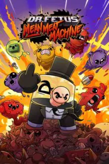 Dr. Fetus’ Mean Meat Machine Free Download By Steam-repacks
