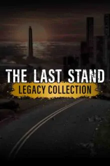 The Last Stand Legacy Collection Free Download By Steam-repacks
