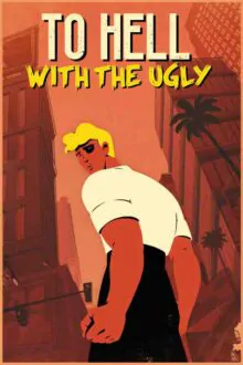 To Hell With The Ugly Free Download By Steam-repacks