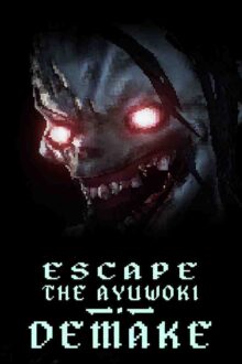 Escape the Ayuwoki DEMAKE Free Download By Steam-repacks
