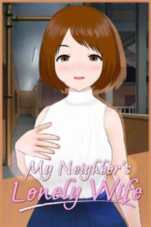 My Neighbors Lonely Wife Free Download By Steam-repacks
