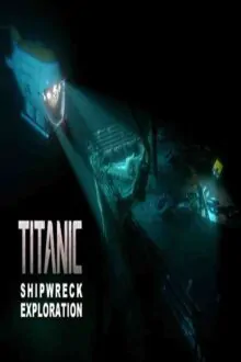 TITANIC Shipwreck Exploration Free Download By Steam-repacks