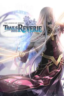 The Legend of Heroes Trails into Reverie Free Download By Steam-repacks