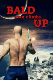 Bald Man Climbs Up Free Download By Steam-repacks